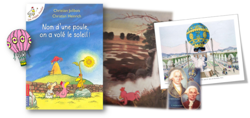 LECTURE SUIVIE : Nom d’une poule , on a volé le soleil !