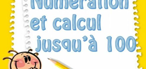 Les nombres jusqu’à 100 : suite du fichier numération et calcul