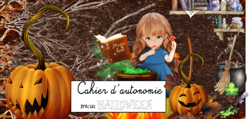 Cahiers d’autonomie HALLOWEEN cycles 2 et 3