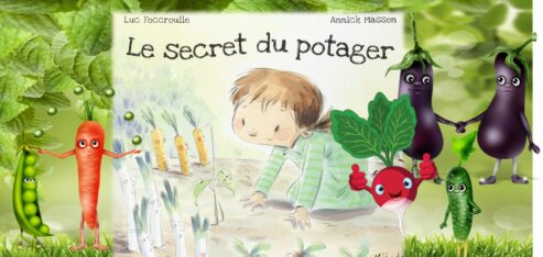 Le secret du potager