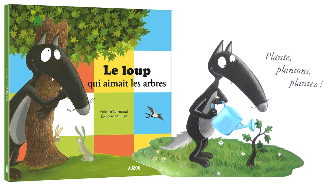 Le Loup Qui Aimait Les Arbres Exploitation Maternelle