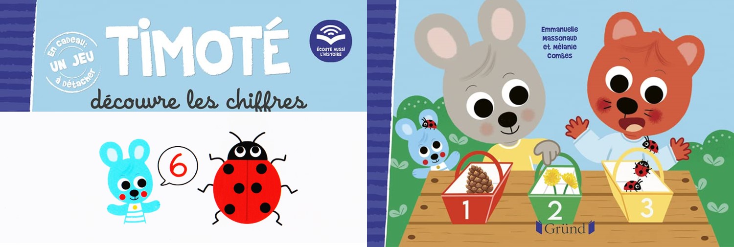 Timoté découvre les chiffres - Gründ • ReCreatisse